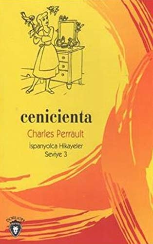 Cenicienta-İspanyolca Hikayeler Seviye 3