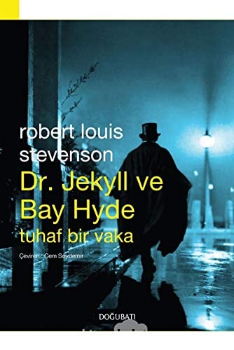 Dr. Jekyll ve Bay Hyde Tuhaf Bir Vaka