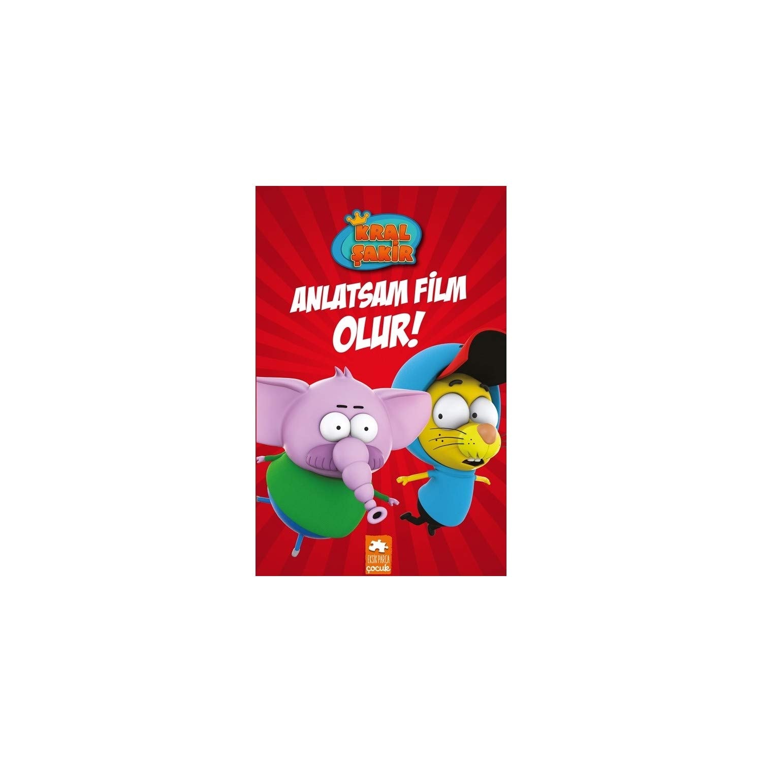 Anlatsam Film Olur - Kral Sakir Ciltli