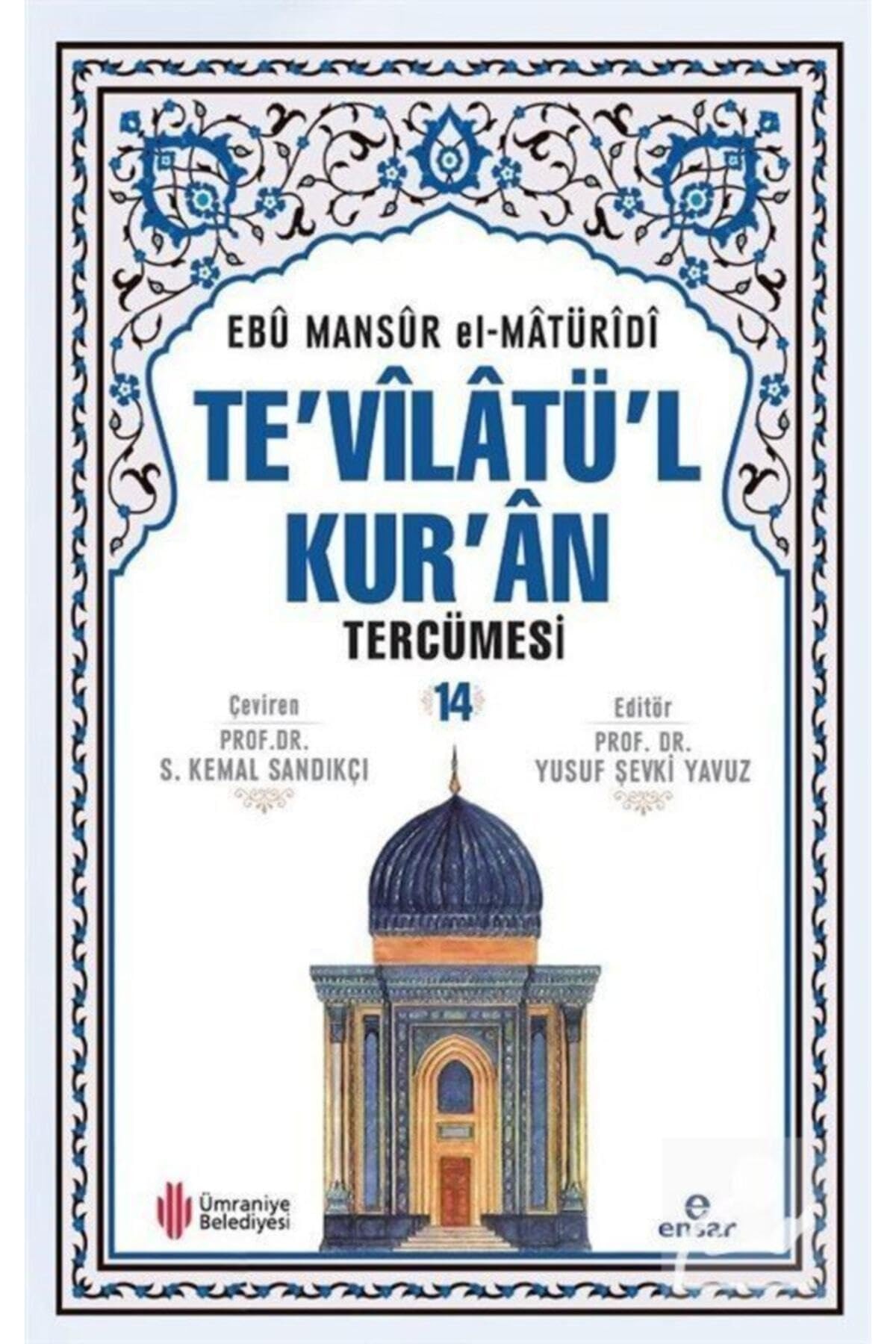 Te'vîlâtül Kur'ân Tercümesi 14