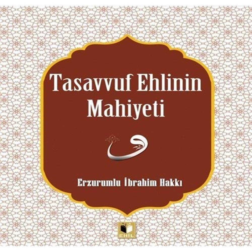 Tasavvuf Ehlinin Mahiyetine