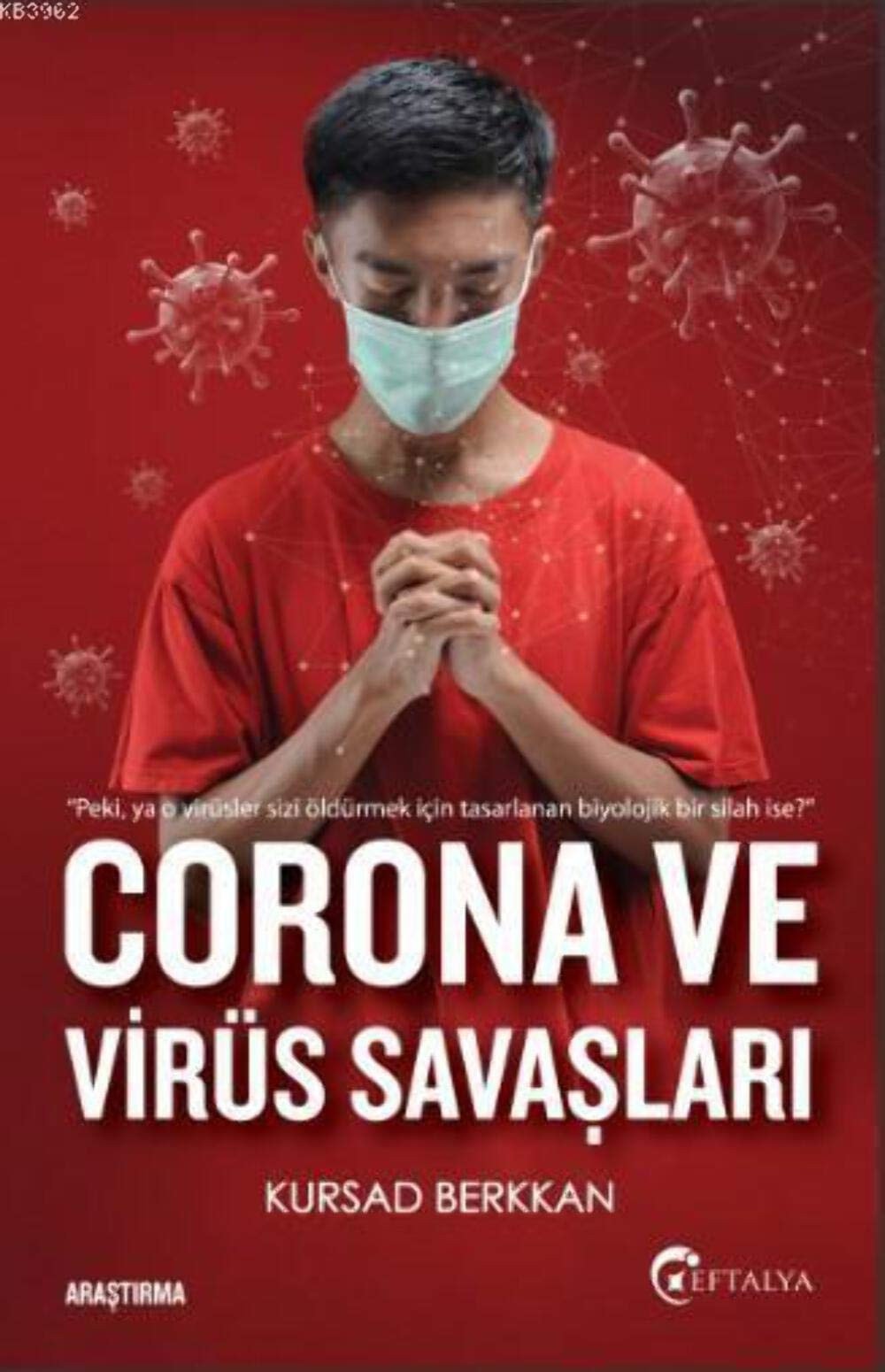 Corona ve virüs savaşları