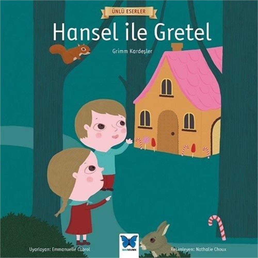 Hansel ile Gretel; Ünlü Eserler Serisi