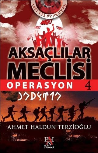 Operasyon Aksaçlılar Meclisi