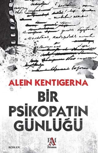 Bir Psikopatin Günlügü