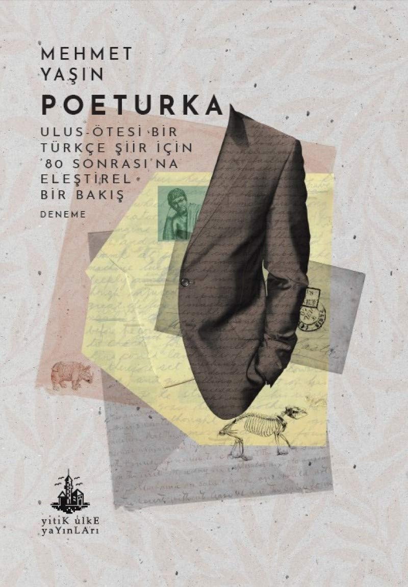 Poeturka Ulus Ötesi Bir Türkce Siir Icin 80 Sonrasina Elestirel Bir Bakis