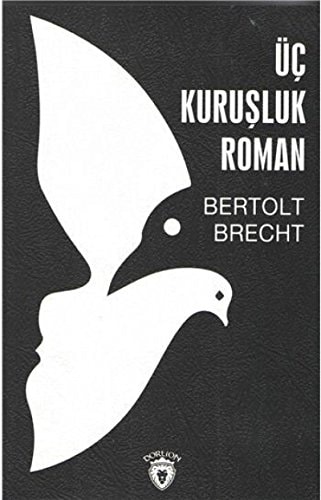 Üc Kurusluk Roman