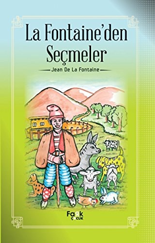 La Fontaineden Secmeler Jean De La Fontaine