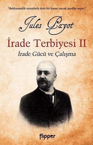 Irade Terbiyesi 2 Irade Gücü ve Calisma