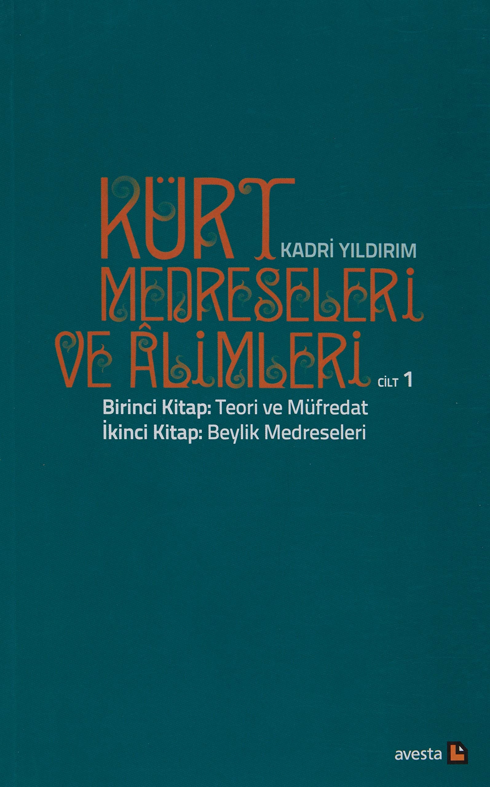 Kürt medreseleri ve alimleri