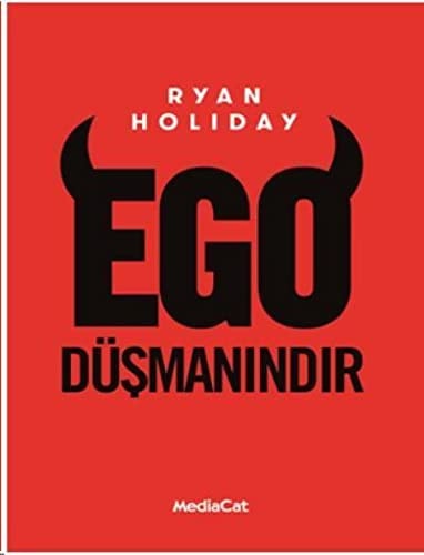 Ego Düsmanindir
