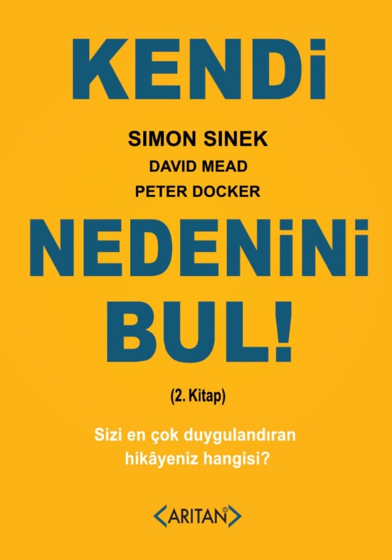 Kendi Nedenini Bul 2. Kitap Sizi En Cok Duygulandiran Hikayeniz Hangisi