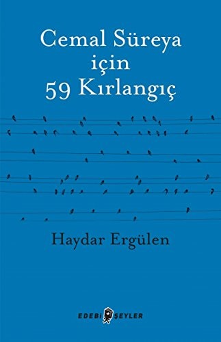 Cemal Süreya için 59 kırlangıç