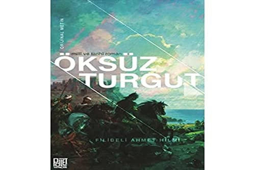 Öksüz Turgut (Orijinal Metin)