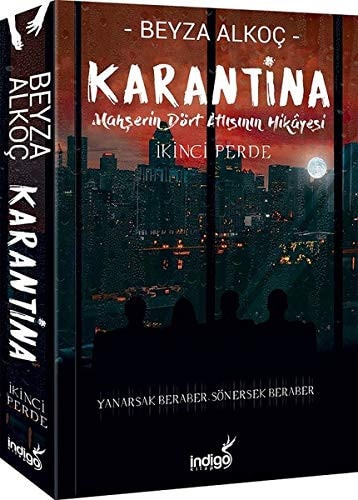 Karantina - Mahserin Dört Atlisinin Hikayesi 2 Ikinci Perde