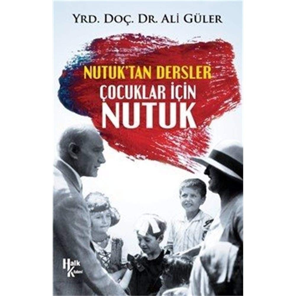 Cocuklar Icin Nutuk Nutuktan Dersler