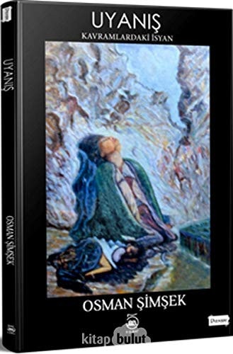Uyanis; Kavramlardaki isyan