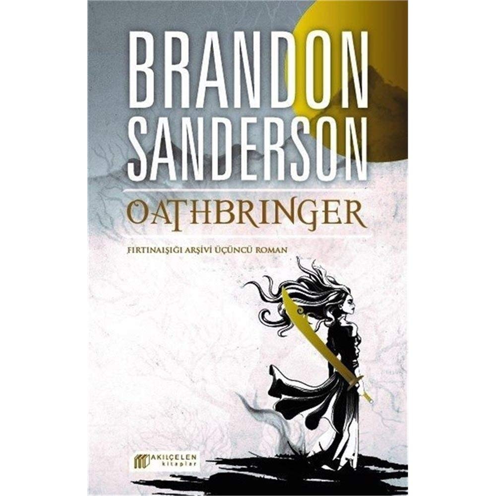 Oathbringer Firtinaisigi Arsivi Ücüncü Roman
