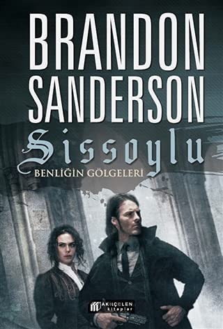 Sissoylu 5 - Benligin Gölgeleri