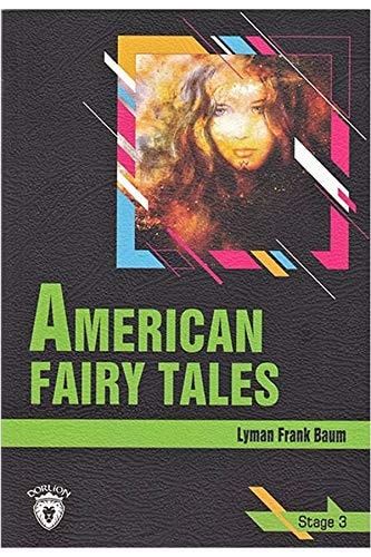 American Fairy Tales Stage 3 Ingilizce Hikaye