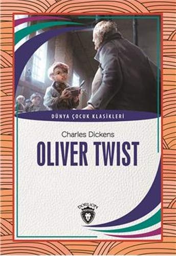 Oliver Twist Dünya Cocuk Klasikleri