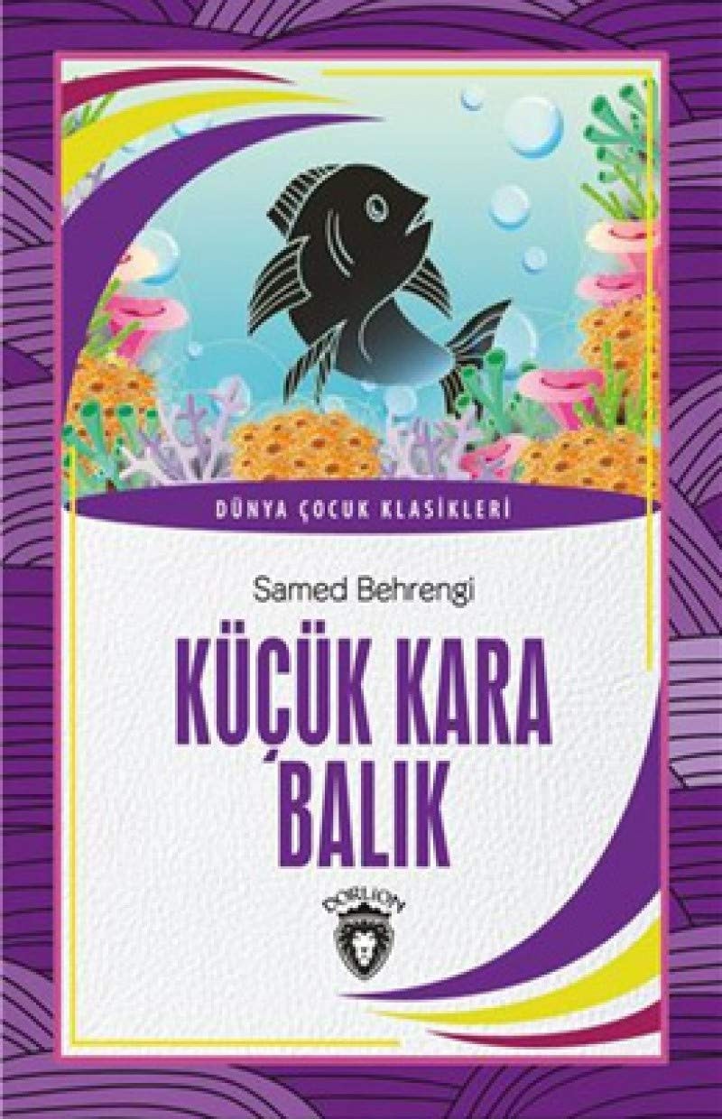 Kücük Kara Balik Dünya Cocuk Klasikleri 7 12 Yas
