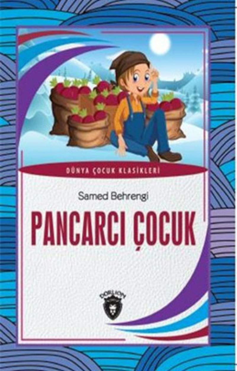 Pancarci Cocuk Dünya Cocuk Klasikleri
