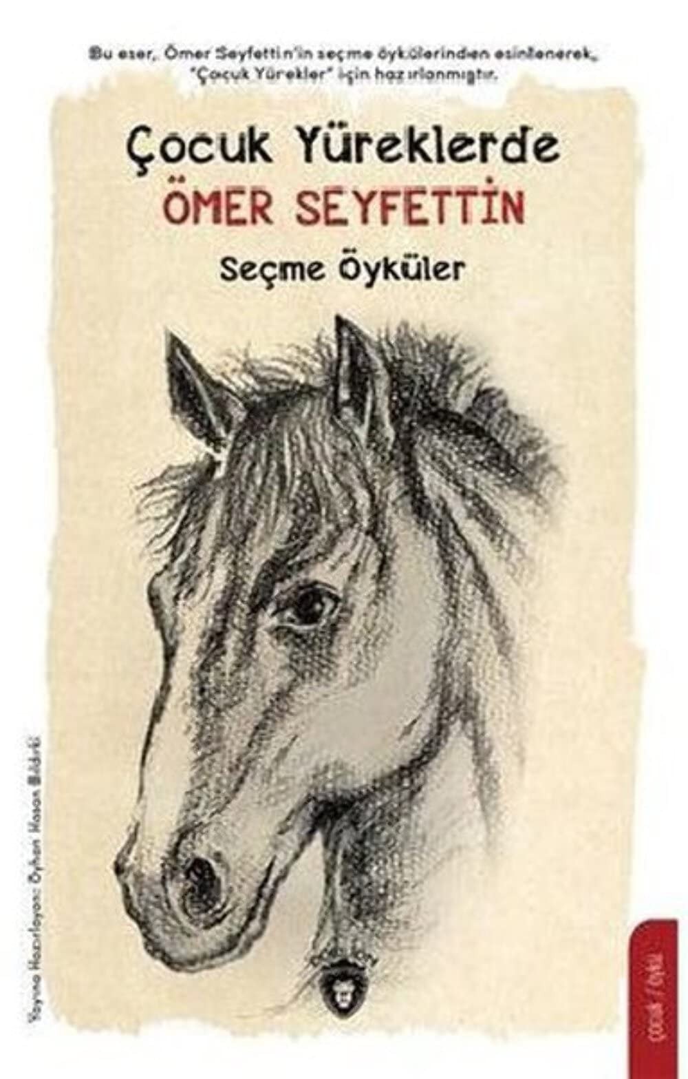 Cocuk Yüreklerde Ömer Seyfettin Secme Öyküler