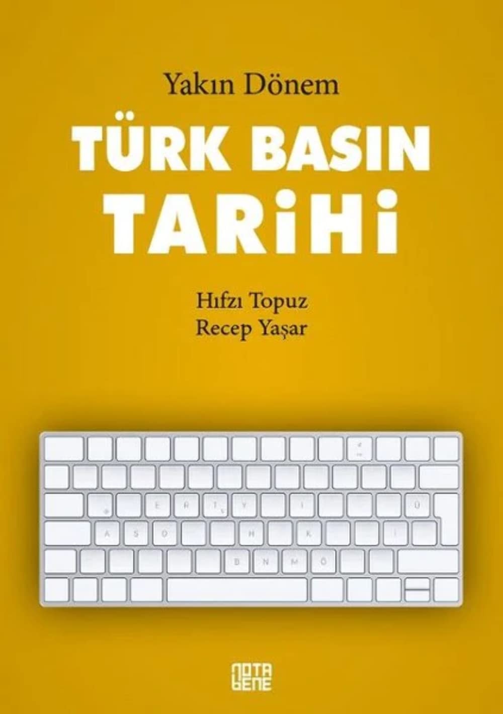 Yakın dönem Türk basın tarihi