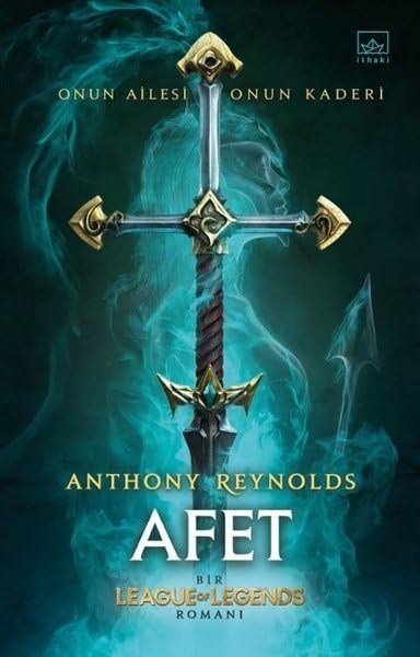 Afet - Bir League of Legends Romani Türkce Türkisch Turkish