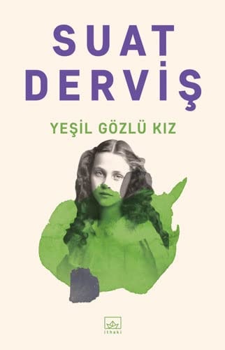 Yesil Gözlü Kiz