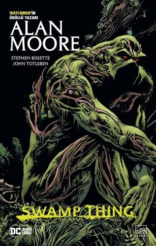 Swamp Thing Efsanesi 3. Cilt