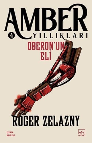 Oberonun Eli - Amber Yilliklari 4