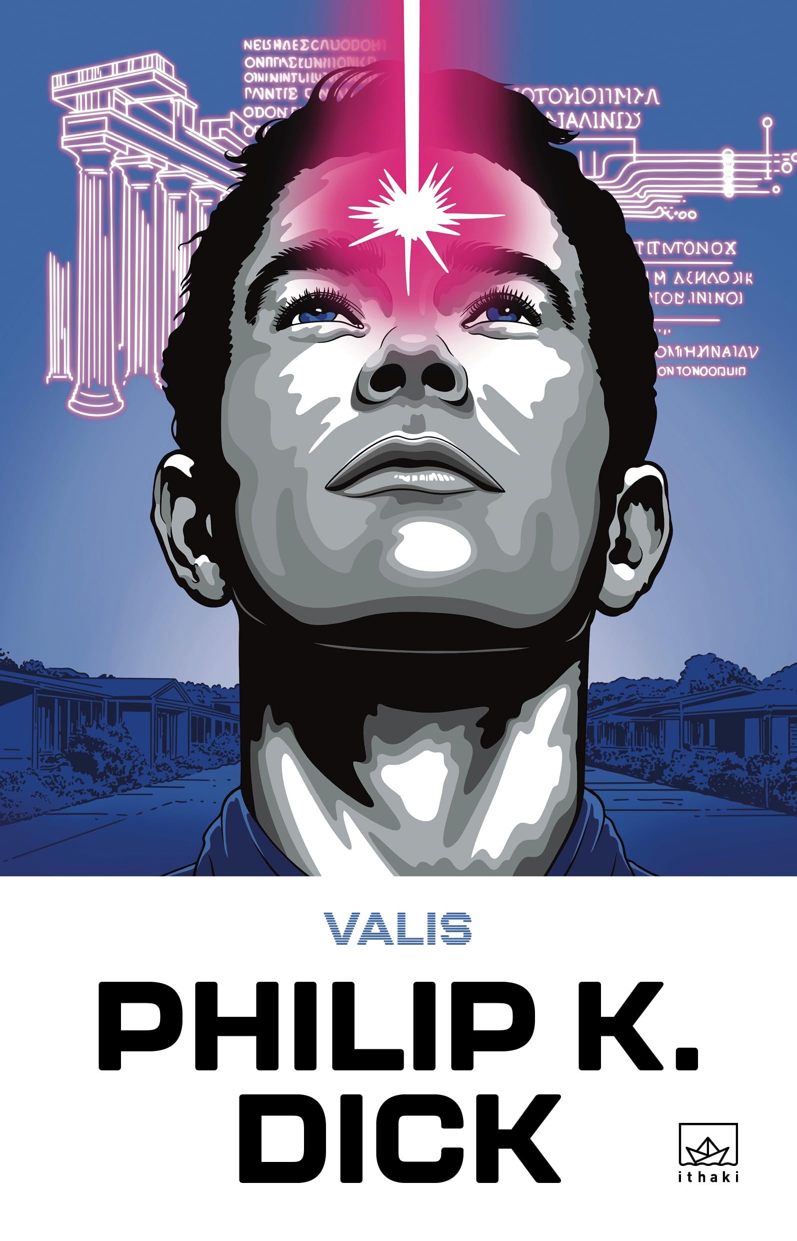 VALIS by Philip K. Dick, Science Fiction Novel