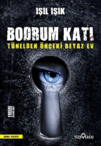 Bodrum Kati Tünelden Önceki Beyaz Ev