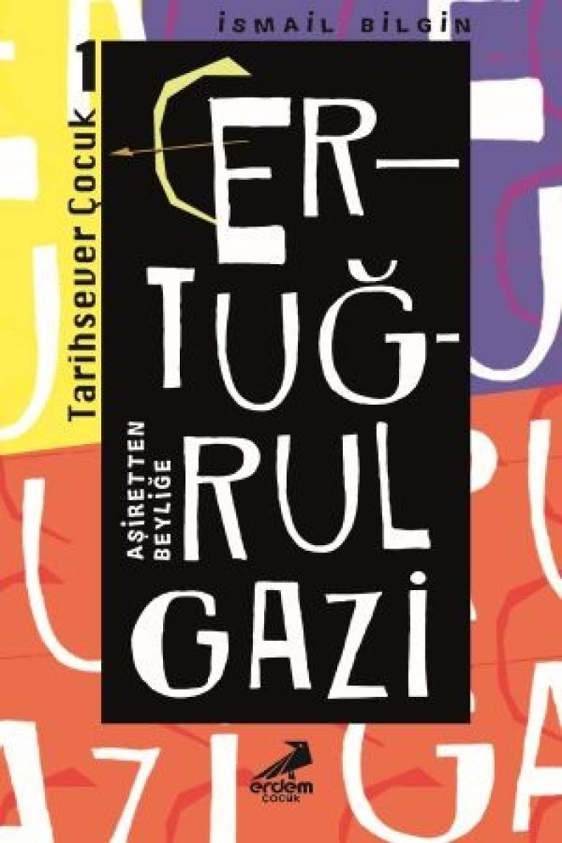 Ertugrul Gazi - Asiretten Beylige