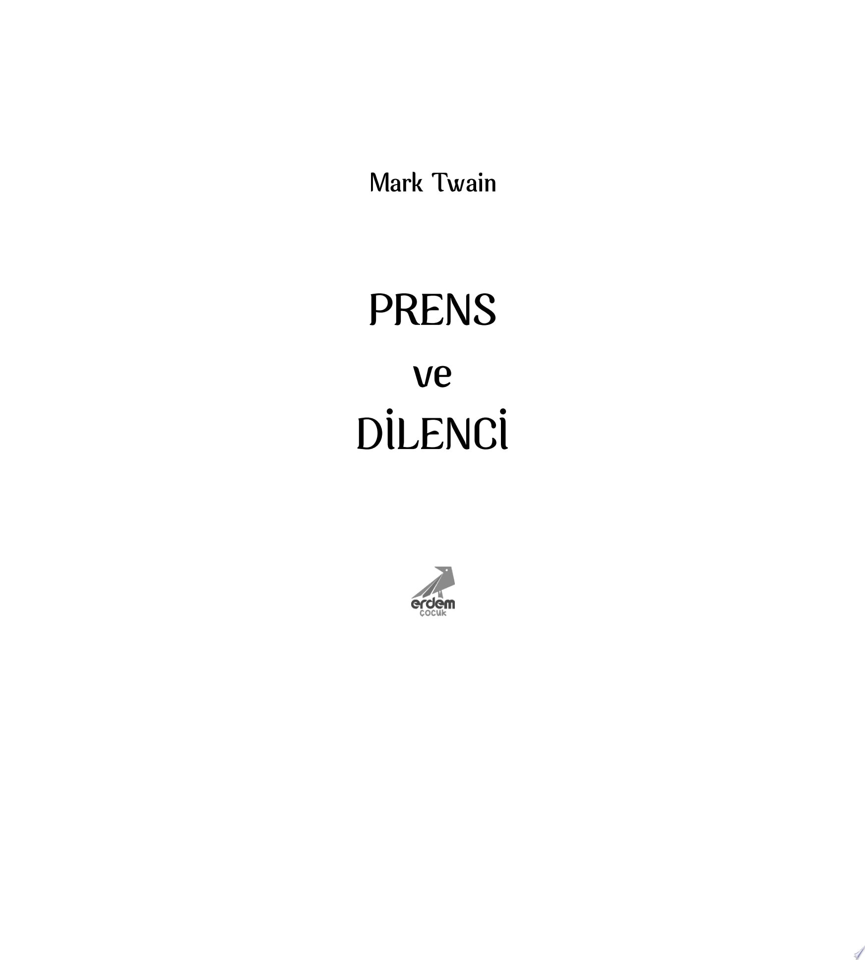 Prens ve Dilenci (Erdem Çocuk) (İlk Gençlik Klasikleri)