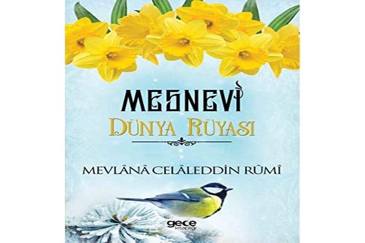 Mesnevi Dünya Rüyasi Dördüncü Defter