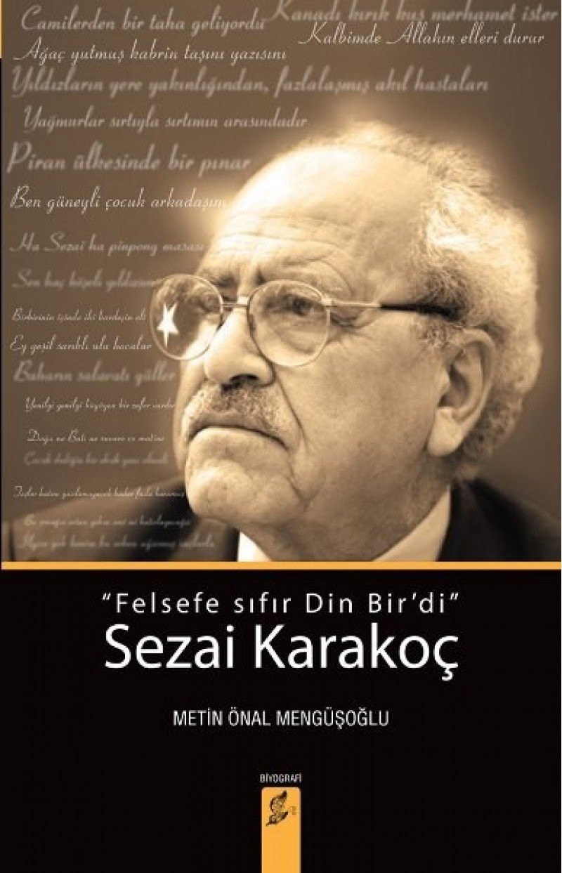"Felsefe sıfır din bir'di" Sezai Karakoç