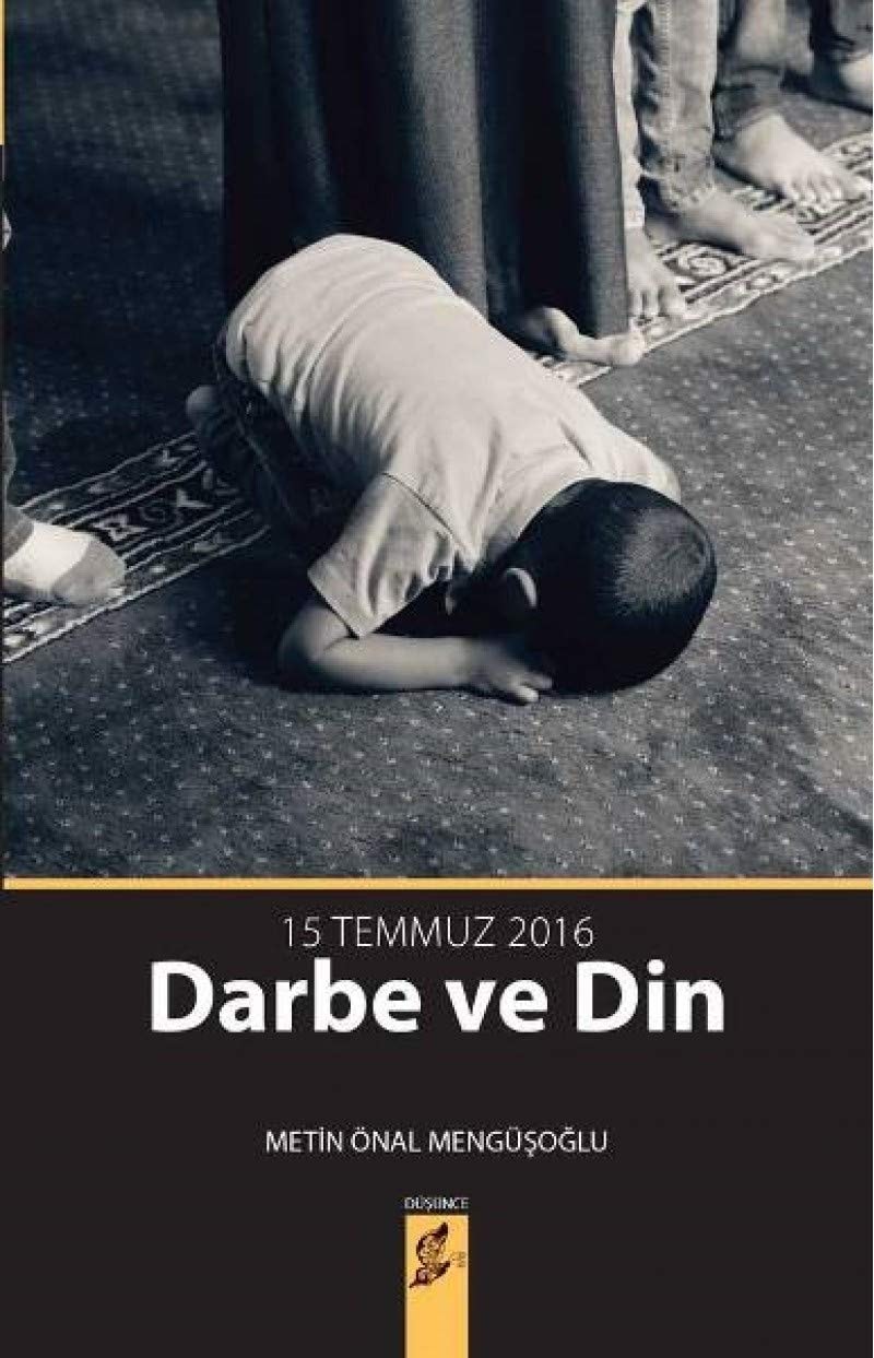 15 Temmuz 2016 darbe ve din