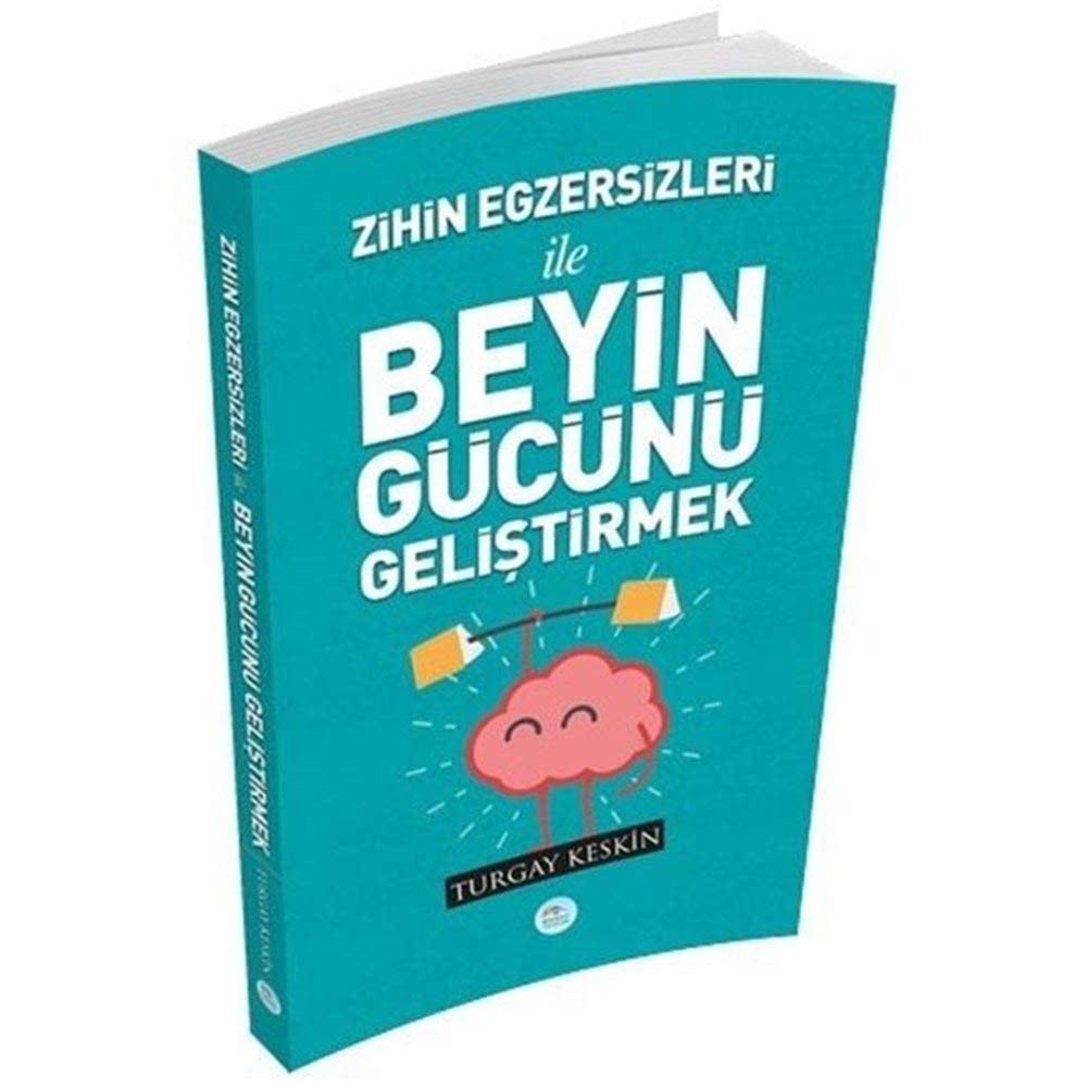 Zihin Egzersizleri Ile Beyin Gücünü Gelistirmek