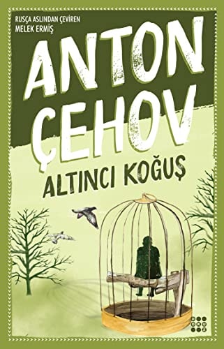 Altinci Kogus - Anton Cehov