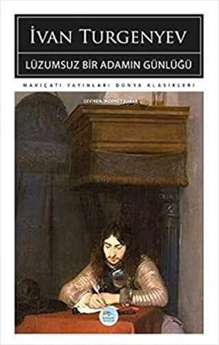 Lüzumsuz Bir Adamın Günlüğü