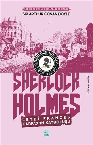 Leydi Frances Carfax'in Kaybolusu - Sherlock Holmes