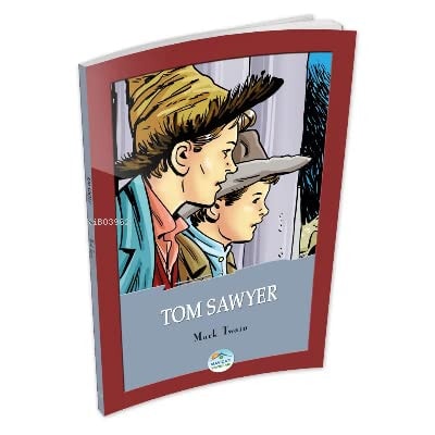 Tom Sawyer - Mark Twain