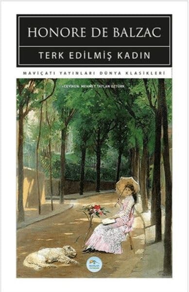 Terk Edilmis Kadin - Honore De Balzac