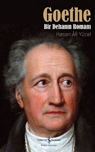 Goethe Bir Dehanin Romani