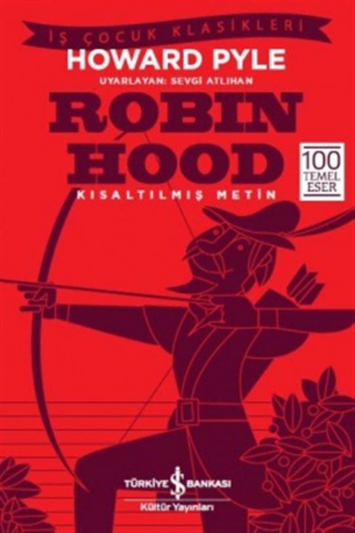 Robin Hood Kisaltilmis Metin