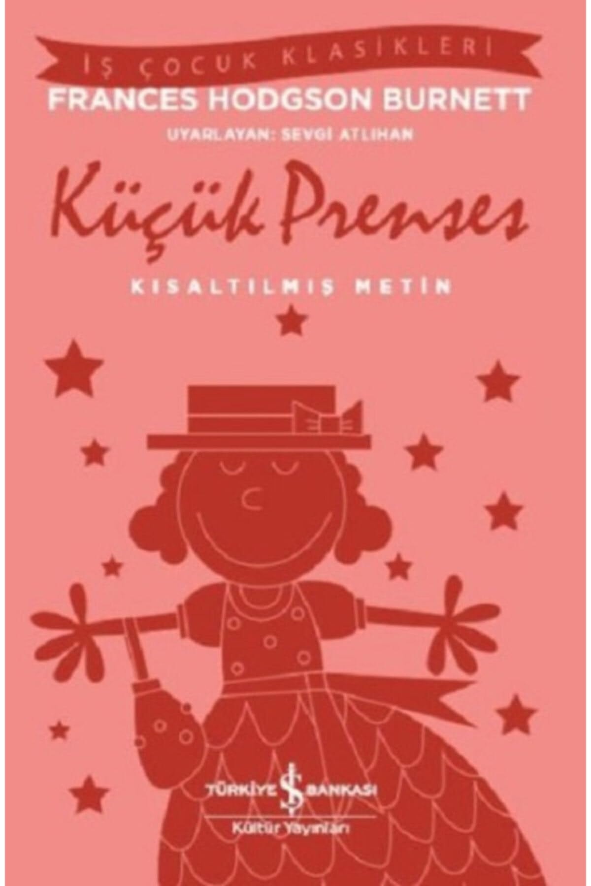 Kücük Prenses - Kisaltilmis Metin