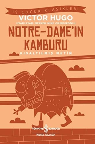 Notre-Damein Kamburu - Kisaltilmis Metin